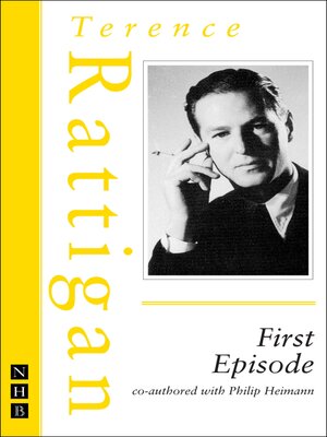 cover image of First Episode (The Rattigan Collection)